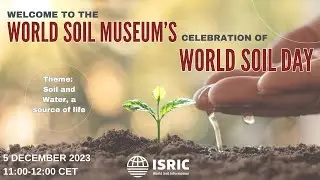 World Soil Day 2023 celebration at the ISRIC World Soil Museum