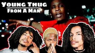 Young Thug - From A Man [Music Video] Reaction
