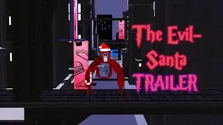 The Evil-Santa Claus | Trailer