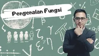 Matematika Keuangan dan Bisnis - Ep.03 Pengenalan Fungsi