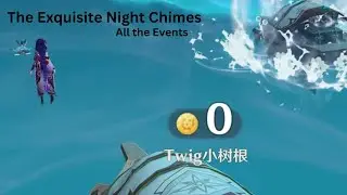 The Exquisite Night Chimes: All the Events | Genshin Impact [3.4 Update]