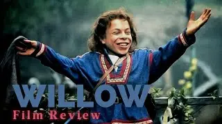 Willow (1988) Film Review