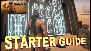 CONAN EXILES STARTER GUIDE