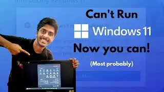 Can't Run Windows 11 Now You Can - PC Health Check | TPM and/or Secure Boot Problem