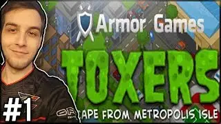 TOKSYCZNE SZMULKI NAPADŁY NA MIASTO! - Toxers #1