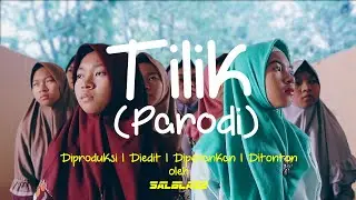 Tilik (Parodi) oleh Salblaze
