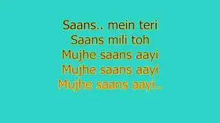 Jab Tak Hai Jaan - Saans Lyrics 720p