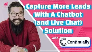 Capture More Leads With A Chatbot (and Live Chat) Solution - Continually Walkthrough and Review