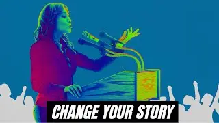 How to Change a Negative Narrative