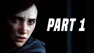 The Last Of Us 2 PART 1 Gameplay WALKTHROUGH - 3 HOURS! (Last Of Us II - Last Of Us Part 2 Gameplay)