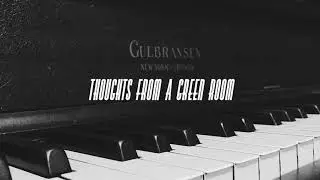 Thoughts From a Green Room (Live)