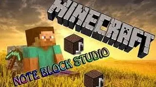 Minecraft Noteblock Studio Importing Tutorial
