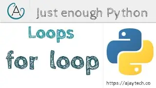 Python for loop , Python range function | Just enough Python