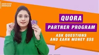 Earn Money from Quora Partner Program [Tips & Tricks 2020]