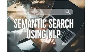 Semantic search using transformers