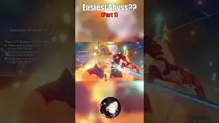 Easiest Abyss?? (Part 1) | Genshin impact