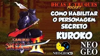 #RockySilva Como habilitar o personagem Kuroko - Samurai Shodown 2 (NeoGeo CD/AES)