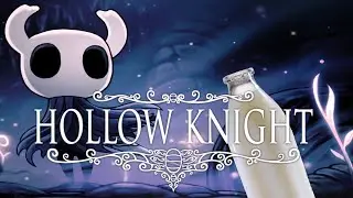 I am now Milk Knight... | Hollow Knight