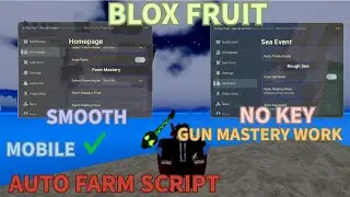 Blox Fruit Script | AUTO FARM | DF & GUN MASTERY | KITSUNE EVENT | RACE V4 | SEA EVENT (NO KEY) 🔥