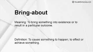 Bring-about Meaning