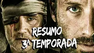 THE WALKING DEAD -  RESUMO 3ª TEMPORADA