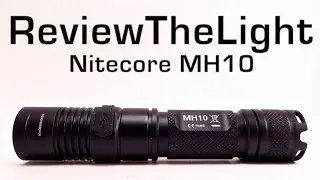 ReviewTheLIght:  Nitecore MH10 (1000 Lumens, USB Rechargeable!)