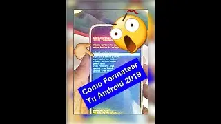 Como Formatear Celular Android  | Wipe data factory reset 2019