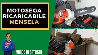 Motosega elettrica brushless Mensela CS-L3. RECENSIONE