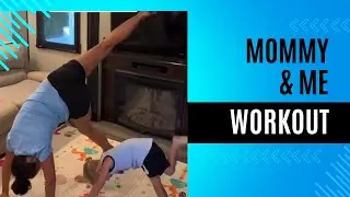 Mommy & Me Workout - Exercise With Your Kids! @AlisonsWonderland