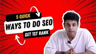 5 Quick Ways to do SEO. Get First Page Ranking on Google in 1month | Learn digital marketing online