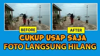 Cara Menghilangkan Objek Pada Foto Menggunakan Android