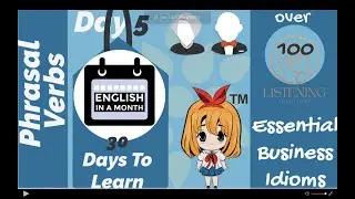 100 COMMON BUSINESS IDIOMS IN 10 MINS | Learn with examples | Advance