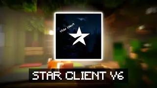 STAR CLIENT V6 For MCPE 1.21+ | [Best Fps Boost And PvP Client]