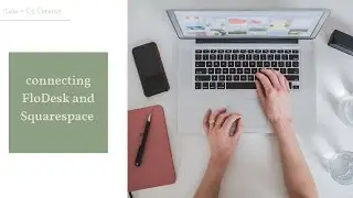 How to Connect FloDesk to Squarespace
