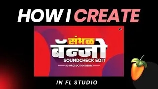 How I create Sambhal Banjo Track in FL Studio | FL Studio Project Revealed | Synth Studio's