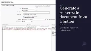 Generate a server-side document from a button [EP-39]