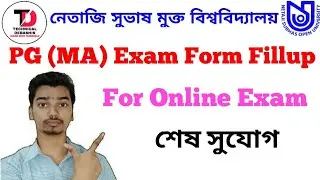 NSOU PG (MA) 2nd Phase Exam Form Fill Up