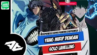 Mirip solo levelling!!Top komik manhwa dan manhua yg mirip dengan solo lavelling