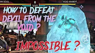 Shadow Fight 3 - How to Defeat Void Anibot ? - Devil From The Void   