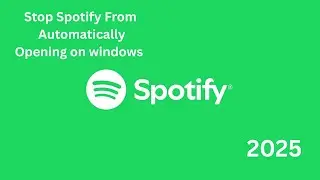 How to Stop Spotify from Opening at Startup on Windows 10/11 (Step-by-Step Tutorial)