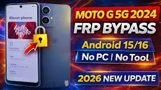 Motorola Moto G 5G 2024 Frp Remove Android 15/16 | How To Remove Google Account in Moto G 2024 No Pc
