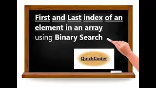 First Index and Last Index of an element in an array using Binary Search