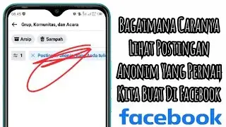 How to View Anonymous Posts You've Made on Facebook Lite