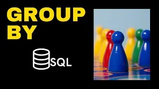 SQL GROUP BY Explained: Part 1 - Column Grouping Basics