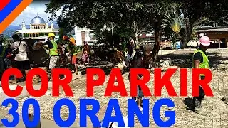 Pengecoran Parkir Taman Australia Kapaha Ambon | australian park in Ambon Indonesa