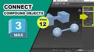 Connect in 3ds Max || Compound Objects in 3ds Max || 3ds max tutorials in Urdu/ Hindi
