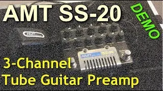 AMT Electronics SS-20 Preamp (Demo)