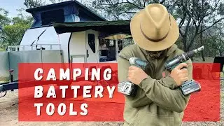 Battery tools I use - DIY Caravan