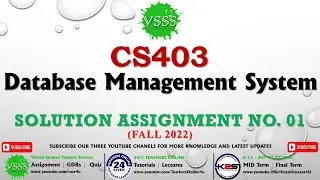 CS403 Assignment No. 1 Solution Fall 2022 | CS403 Assignment 1 2023 | 