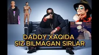 DIDDY XAQIDA SIZ BILMAGAN SIRLAR RAP PRODUSER YOKI MANYAK ?